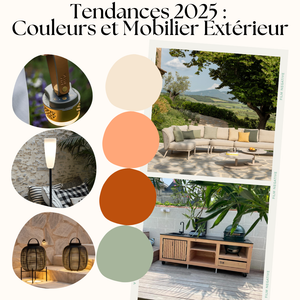 Tendances 2025 : Couleurs et Mobilier Extérieur